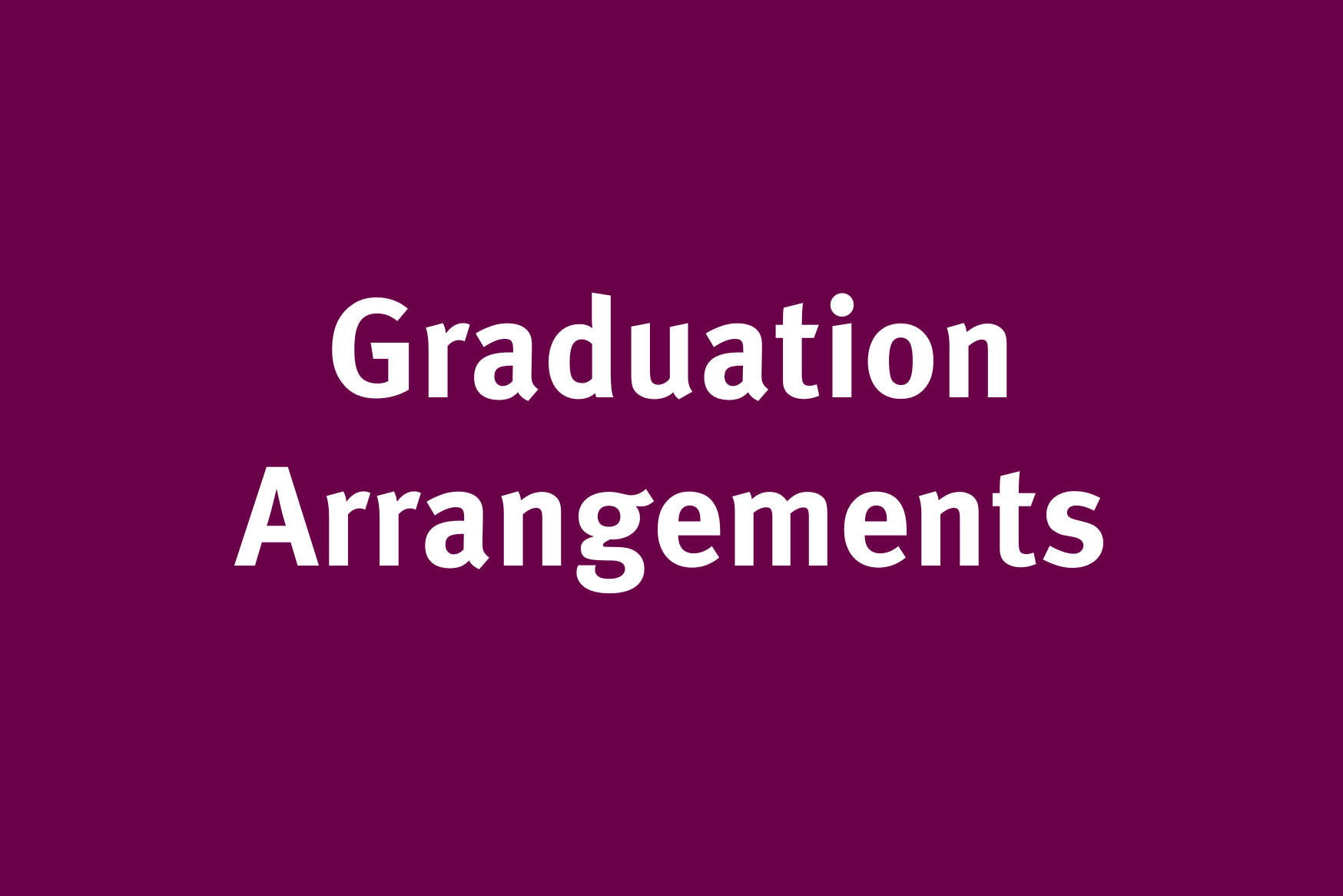 Button to go to graduation arrangements.